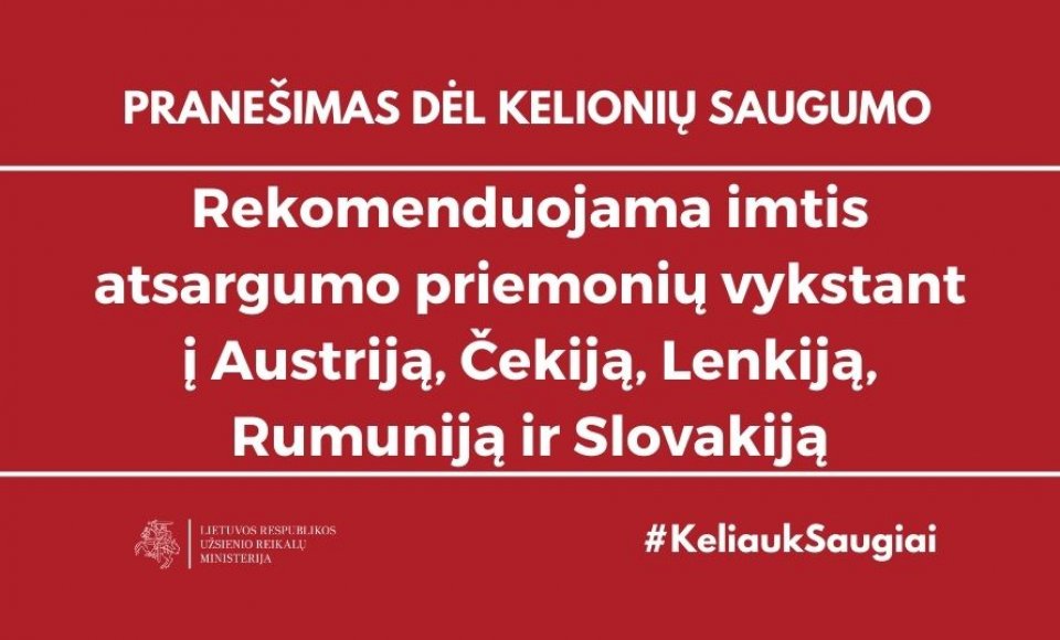 URM keliaujantiems į Austriją, Čekiją, Lenkiją, Rumuniją ir Slovakiją pataria imtis atsargumo...
