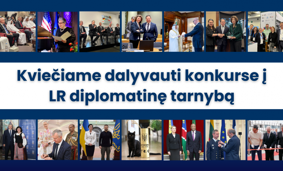 Kviečiame dalyvauti konkurse į Lietuvos Respublikos diplomatinę tarnybą