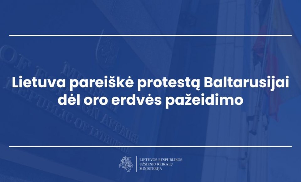 Lietuva pareiškė protestą Baltarusijai dėl oro erdvės pažeidimo