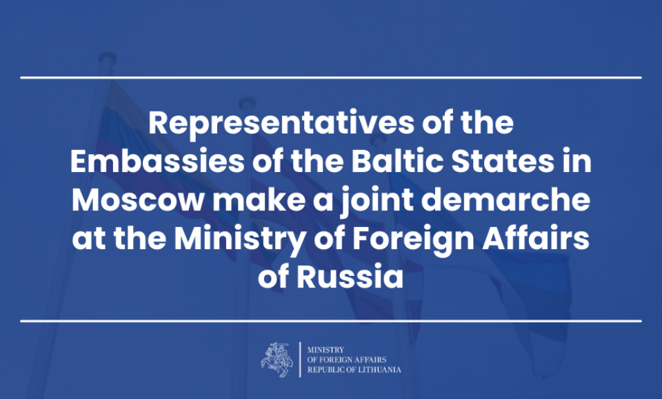 Representatives of the Embassies of the Baltic States in Moscow make a joint demarche at the...