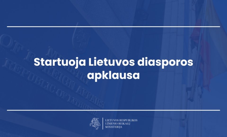 Ministras K. Budrys: Lietuvos diasporos nuomonės apklausa padės formuoti ateities sprendimus