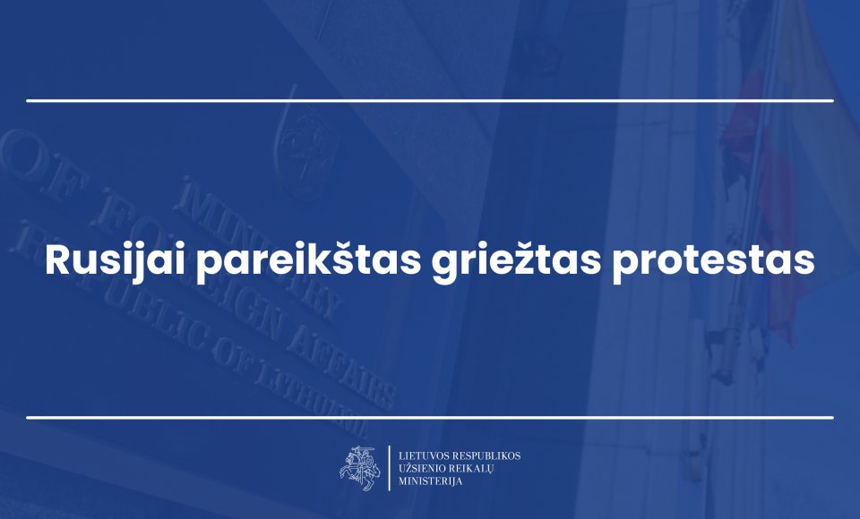Rusijai pareikštas griežtas protestas dėl hibridinių atakų prieš Europos valstybes ir tęsiamo...